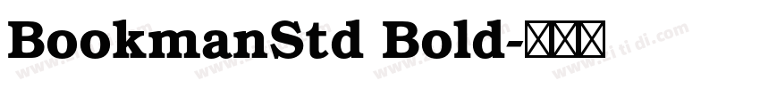 BookmanStd Bold字体转换